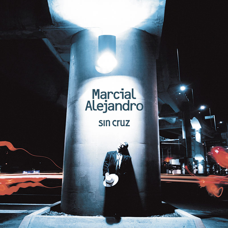 Alejandro Marcial - Sin cruz